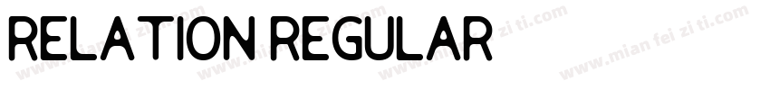 Relation regular字体转换
